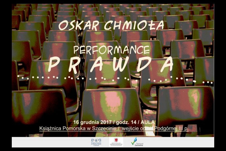 Oskar_Chmiola_Performance_Prawda