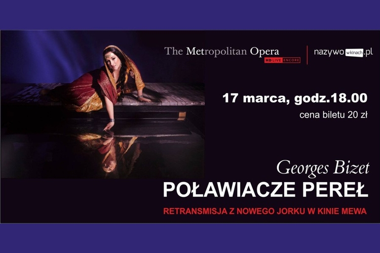 Polawiacze_Perel_retransmisja_z_The_Metropolitan_Opera