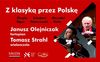 Z klasyką przez Polskę - Duet Janusz Olejniczak - fortepian i Tomasz Strhal - wiolonczela