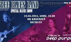 FREE BLUES BAND- Specjal Blues Show & Tribute to Deep Purple