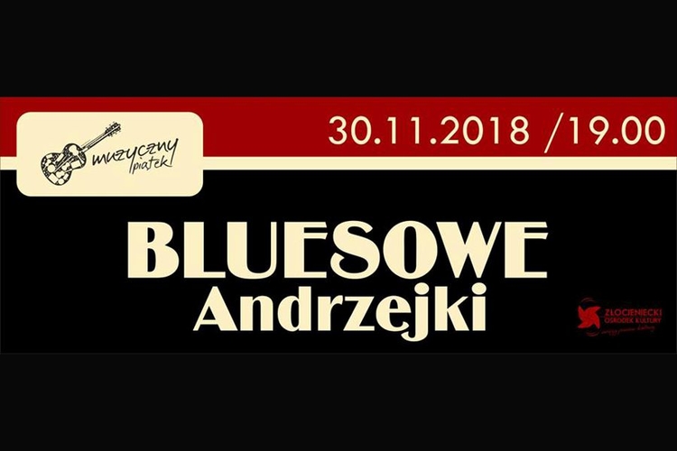 Muzyczny_Piatek_III_Andrzejki_Bluesowe