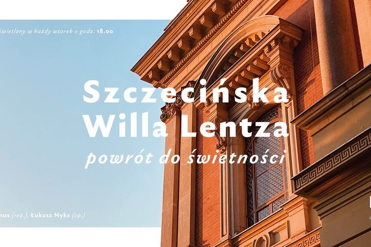 SZCZECINSKA_WILLA_LENTZA_POWROT_DO_SWIETNOSCI