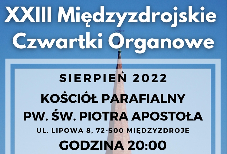XXIIII_Miedzyzdrojskie_Czwartki_Organowe_w_Miedzyzdrojach_2022