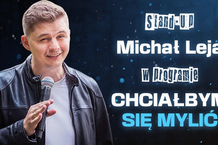Michal_Leja_w_programie_Chcialbym_sie_mylic_STAND_UP