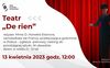 Teatr 'De Rien' Casting: Szukamy Młodych Gwiazd Sceny!