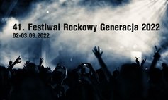 41. Festiwal Rockowy „Generacja”