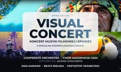 Visual Concert - Koncert Muzyki Filmowej i Epickiej - Szczecin