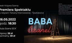 Premiera spektaklu BABA SZANEL - Teatr Krzywa Scena