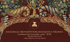 Inauguracja obchodów Roku Bogusława X Wielkiego