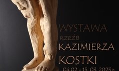 „Z Witkowego Wzgórza” Wystawa rzeźb Kazimierza Kostki