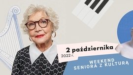 Koncert ,,Weekend Seniora z Kulturą” w Ogrodach Przelewice...