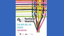 V Festiwal Tkanin – „Dotyk tkaniny”