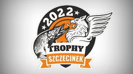 TROPHY SZCZECINEK 2022