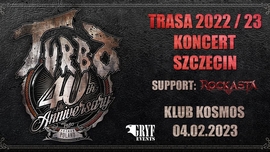 Koncert TURBO (40-lecie) + Rockasta w Szczecinie