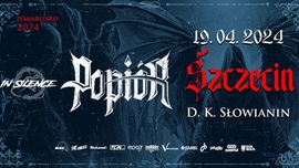 Pomarlisko Tour 2024 | POPIÓR + In Silence | Szczecin |...